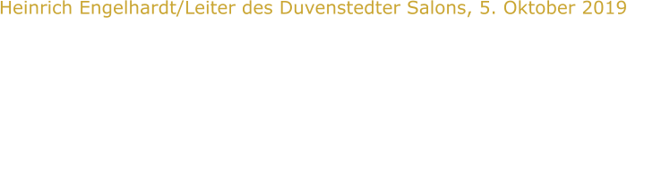 Heinrich Engelhardt/Leiter des Duvenstedter Salons, 5. Oktober 2019  Was ist schon ferpekt/perfekt? Dieser Frage widmete sich die Gruppe „ Drei Plus+++“ am 04. Oktober im Duvenstedter Salon. Svenja Markow, Robert Hasler und Andreas Saggau haben dieses Thema  aufgenommen und in einer wunderbaren Revue mit Humor und Gesang  umgesetzt. Nahezu 120 Besucher waren am Ende begeisterte, aber auch zum Nachdenken  angeregte  Chormitglieder. Welch ein Abend!!